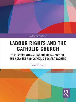 cover image of Labour Rights and the Catholic Church